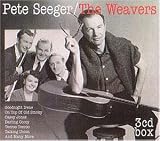 Pete Seeger: The Weavers
