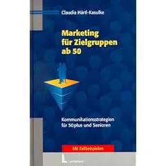 Marketing f�r Zielgruppen ab 50