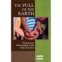 The Pull of the Earth: Participatory Ethnography in the School Garden (Crossroads in Qualitative Inquiry)