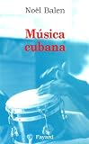 Revue Fayard  / Musica cubana