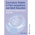 Curriculum Studies in Post-Compulsory and Adult Education