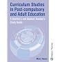 Curriculum Studies in Post-Compulsory and Adult Education