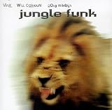 Revue Jungle Funk  / Jungle Funk
