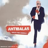 Revue Antibalas  / Who Is This America?