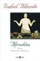 Afrodita - Cuentos, Recetas y Otros Afrod. (Spanish Edition)
