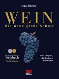 Wein - Die neue große Schule