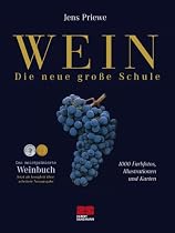 Wein - Die neue gro&szlig;e Schule