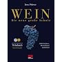 Wein - Die neue gro�e Schule von Jens Priewe