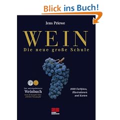 Wein - Die neue gro�e Schule