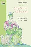Tarot, Spiegel Deiner Bestimmung