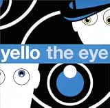The Eye - Yello