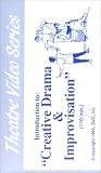 Creative Drama & Improvisation [VHS]