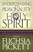 Book Understanding the Personality of the Holy Spirit (Holy Spirit's Work in You)