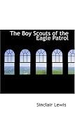 The Boy Scouts of the Eagle Patrol