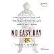 No Easy Day: The Firsthand Account of the Mission That Killed Osama Bin Laden