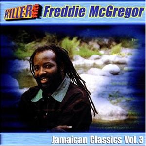 Freddie Mcgregor - Jamaican Classics - Zortam Music
