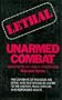 Lethal Unarmed Combat: Secrets of Self-Defense