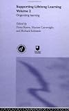Supporting Lifelong Learning: 2 (Supporting lifelong learning)