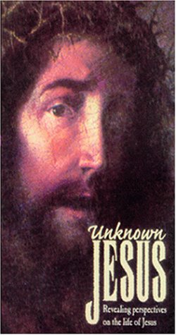 The Unknown Jesus: Revealing Perspectives on the Life of... by Christian Videos