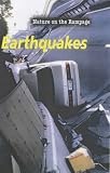 Earthquakes (Nature on the Rampage)