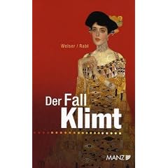 Der Fall Klimt. Die rechtliche Problematik der Klimt-Bilder im Belvedere