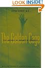 The Golden Cage...
