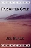 Far After Gold