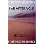 Far After Gold