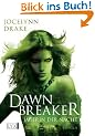 J�gerin der Nacht 03. Dawnbreaker