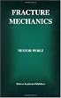 Fracture Mechanics (Mathematics & Its Applications)