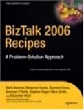 BizTalk 2006 Recipes: A Problem-Solution Approach