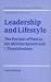 Leadership and Lifestyle: The Portrait of Paul in the Miletus Speech and 1 Thessalonians (Society for New Testament Studies Monograph Series)