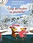 Coup de foudre au poulailler