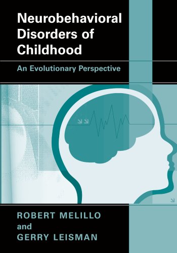 neurobehavioral disorders of childhood an evolutionary perspective