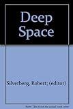 Deep space