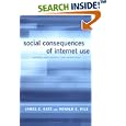 Social Consequences of Internet Use: Access, Involvement, and Interaction