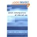 Social Consequences of Internet Use: Access, Involvement, and Interaction