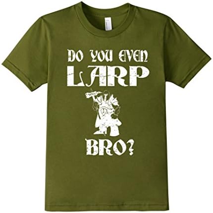 Kids Do You Even LARP Bro? Funny Armor Fighting T-Shirt 12 Olive