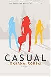 Casual: A Novel