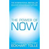 The Power of Now: A Guide to Spiritual Enlightenmentby Eckhart Tolle