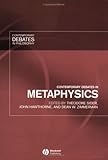 Contemporary Debates in Metaphysics (Contemporary Debates in Philosophy)