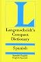 Langenscheidt's Compact Dictionary: Spanish/English English/Spanish