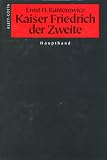 Kaiser Friedrich der Zweite: 2 B�nde
