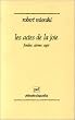 Les actes de la joie : fonder, aimer, agir