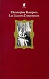Dangerous Liaisons