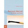 Burn-out-Manual f�r Klinik & Praxis