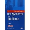Les warrants en 110 exercices