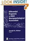 Differential Diagnosis in Adult Neuropsychological Assessment