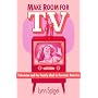 Make Room for TV: Television and the Family Ideal in Postwar America