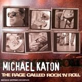 The Rage Called Rock 'N' Roll